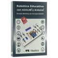 Libro Ernesto Martínez de Carvajal Minilab Y Arduino